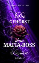 Du gehörst dem Mafia Boss 4
