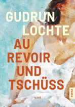Au,revoir,und,tschüss