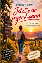Jetzt war irgendwann